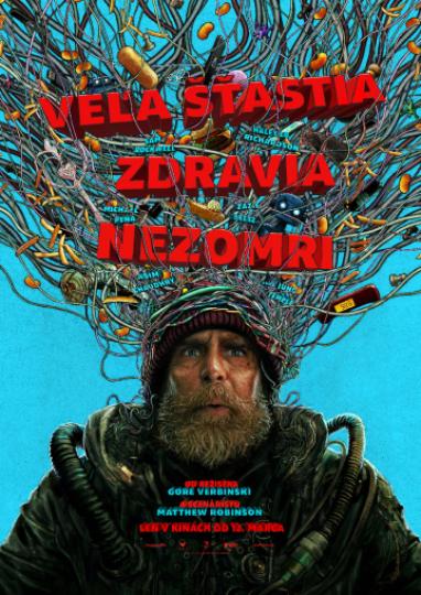 Plagát filmu VEĽA ŠŤASTIA, ZDRAVIA, NEZOMRI