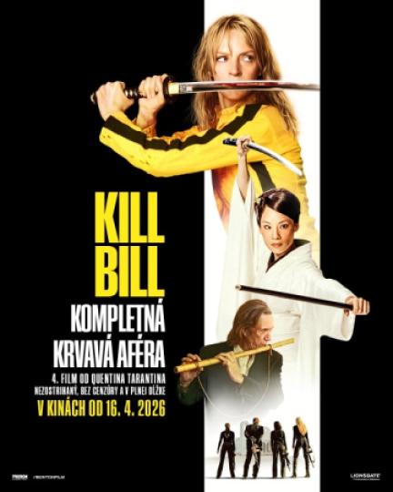 Plagát filmu Kill Bill: Kompletná krvavá aféra