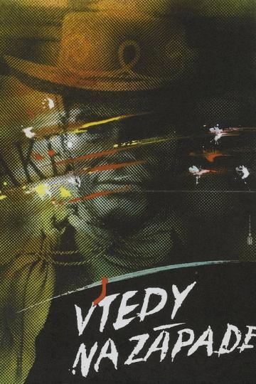 Plagát filmu Vtedy na západe